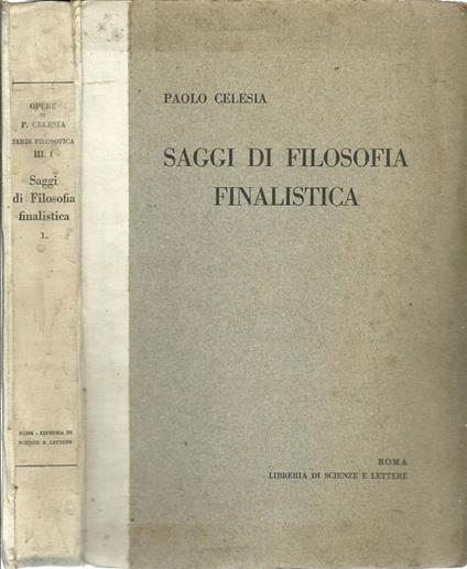 Saggi Di Folosofia Finalistica - Paolo Celesia - copertina