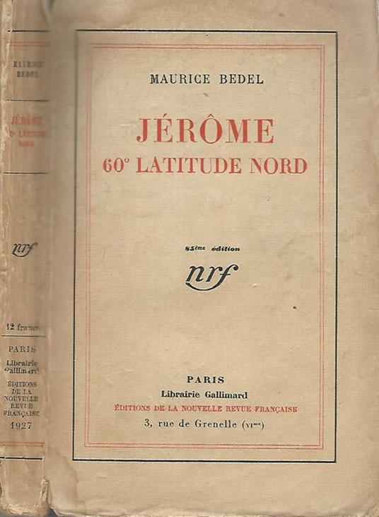 Jerome 60° latitude nord - Maurice Bedel - copertina