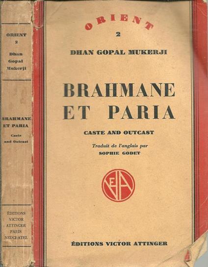 Brahmane Et Paria. Cast And Outcast - Gopal Mukerji Dhan - copertina