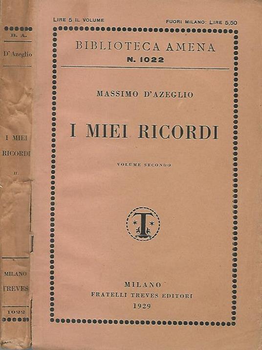 I miei ricordi (volume secondo) - Massimo D'Azeglio - copertina