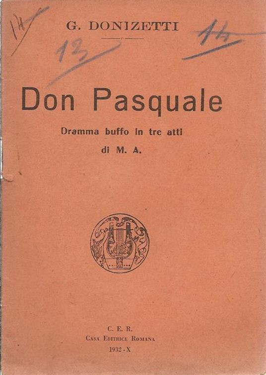 Don Pasquale. Dramma Buffo In Tre Atti - Gaetano Donizetti - copertina