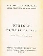 Pericle, Principe Di Tiro. Tragicommedia In Cinque Atti. Teatro Di Shakespeare