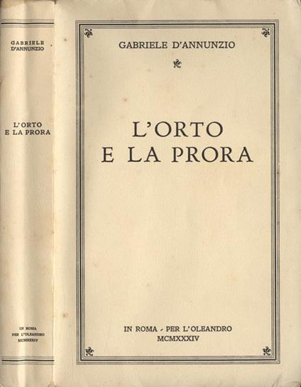 L' orto e la prora - Gabriele D'Annunzio - copertina