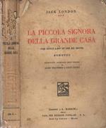 La piccola signora della grande casa