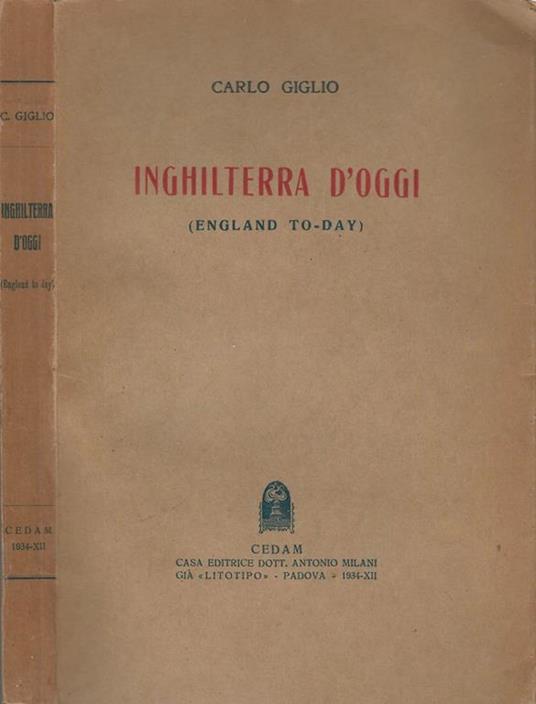 Inghilterra d'oggi. (England to-day) - Carlo Giglio - copertina