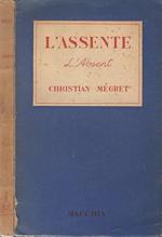 L' assente. L'absent