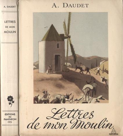 Lettres de mon Moulin - Alphonse Daudet - copertina