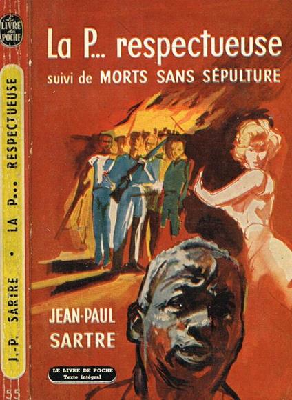 La P…Respectueuse. Suivi De Morts Sans Sepulture - Jean-Paul Sartre - copertina
