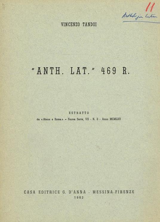 Anth.Lat.469 R Estratto Da Atene E Roma Nuova Serie Vii N.3 - Vincenzo Tandoi - copertina