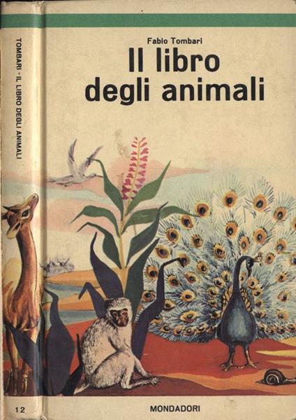 Il libro degli animali - Fabio Tombari - copertina