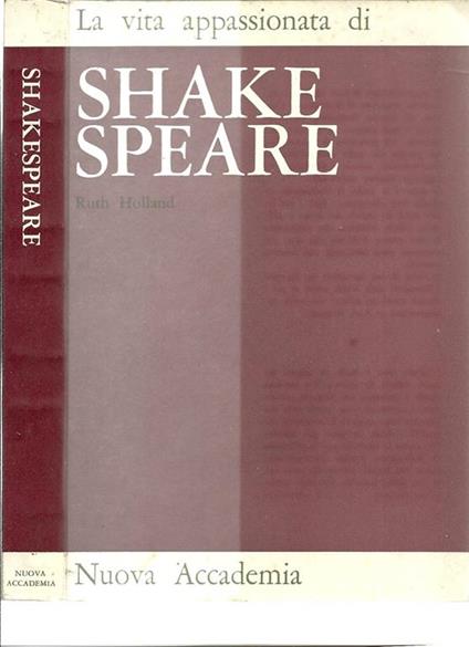 La Vita Appassionata Di Shakespeare - Ruth Holland - copertina