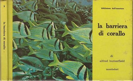 La barriera di corallo - Alfred Butterfield - copertina