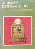 Gli strumenti per misurare il tempo