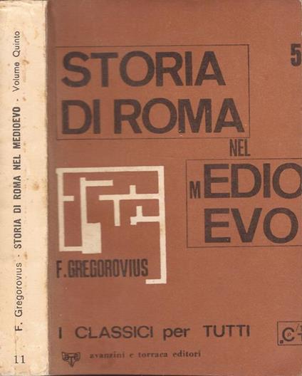 Storia di Roma nel Medioevo - Ferdinand Gregorovius - copertina