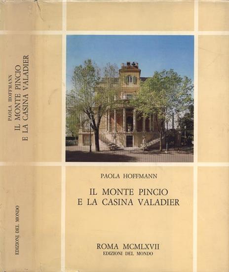 Il Monte Pincio e la Casina Valadier - Paola Hoffmann - 2