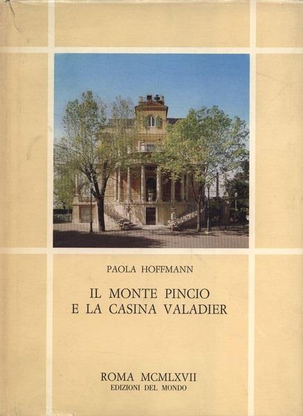 Il Monte Pincio e la Casina Valadier - Paola Hoffmann - 3