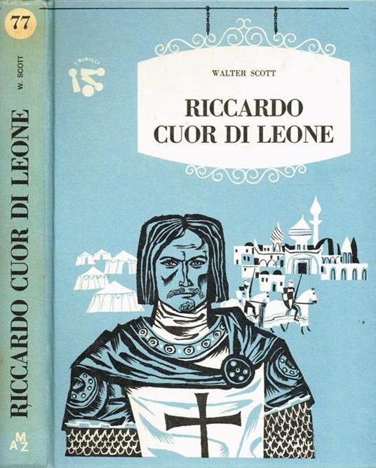 Riccardo Cuor Di Leone - Walter Scott - copertina