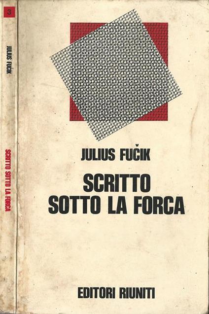 Scritto sotto la forca - Julius Fucik - copertina