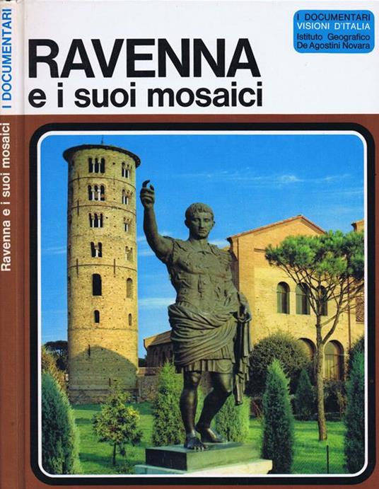 Ravenna e i Suoi Mosaici - copertina