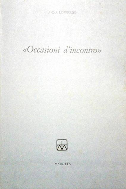 Occasioni d'incontro - Anna Loffredo - copertina