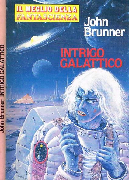 Intrigo Galattico - John Brunner - copertina