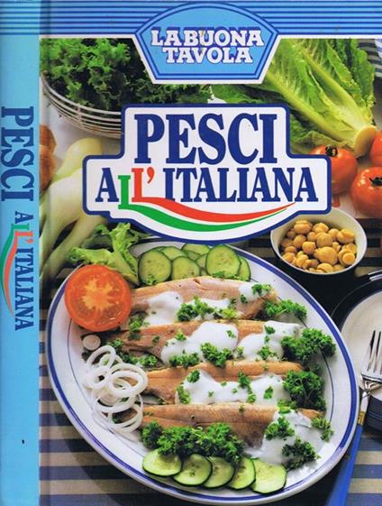 Pesci all'Italiana. La Buona Tavola - copertina