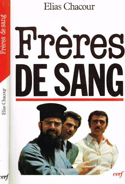 Freres De Sang - Elias Chacour - copertina