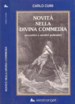 Novità Nella Divina Commedia. Acrostici E Motivi Polemici