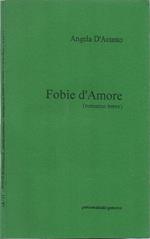 Fobie d'Amore. (romanzo breve)