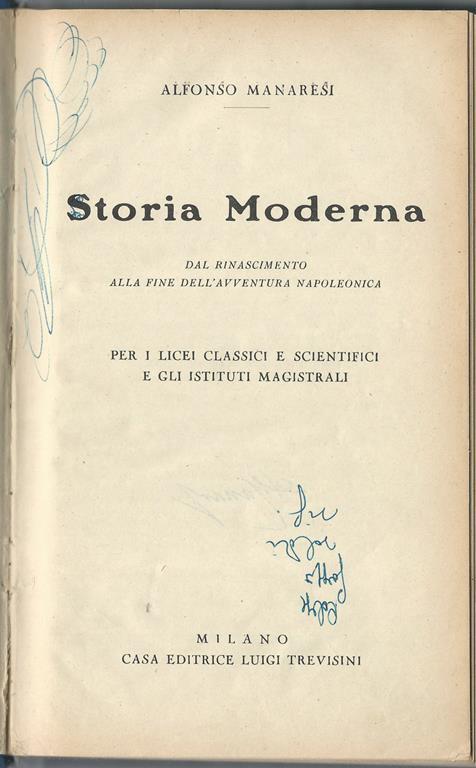 Storia Moderna. Dal Rinascimento alla fine dell'avventura Napoleonica - Alfonso Manaresi - copertina