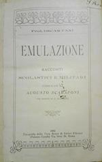 Emulazione. Racconti Scolastici e Militari