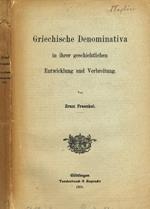 Griechische Denominativa In Ihrer Geschichtlichen Entwicklung Und Verbreitung