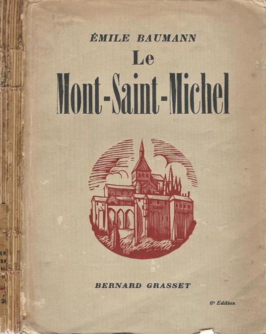 Le Mont. Saint. Michel - Émile Baumann - copertina