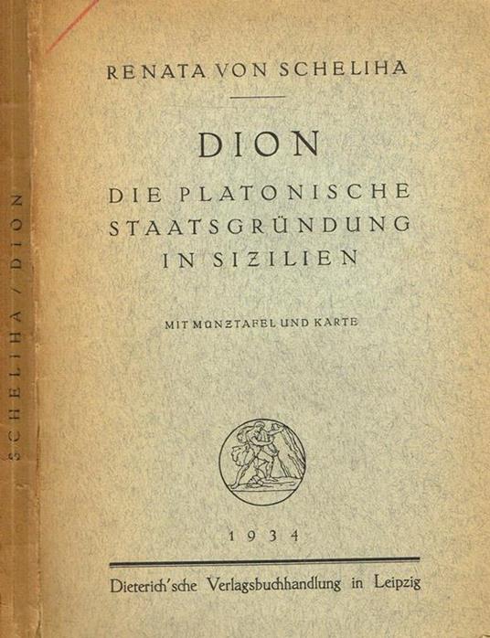 Dion. Die Platonische Staatsgrundung In Sizilien - copertina