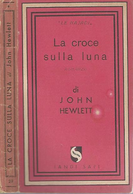 La croce sulla luna - John Hewlett - copertina