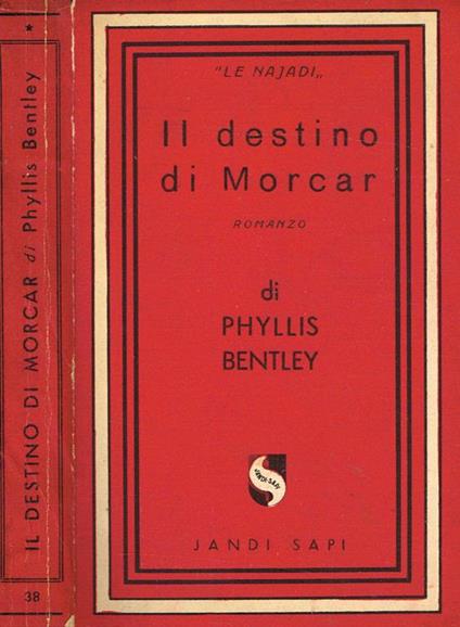 Il Destino Di Morcar - Phyllis Bentley - copertina