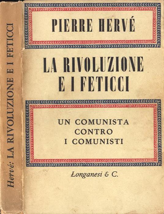 La rivoluzione e i feticci - Pierre Hervé - copertina