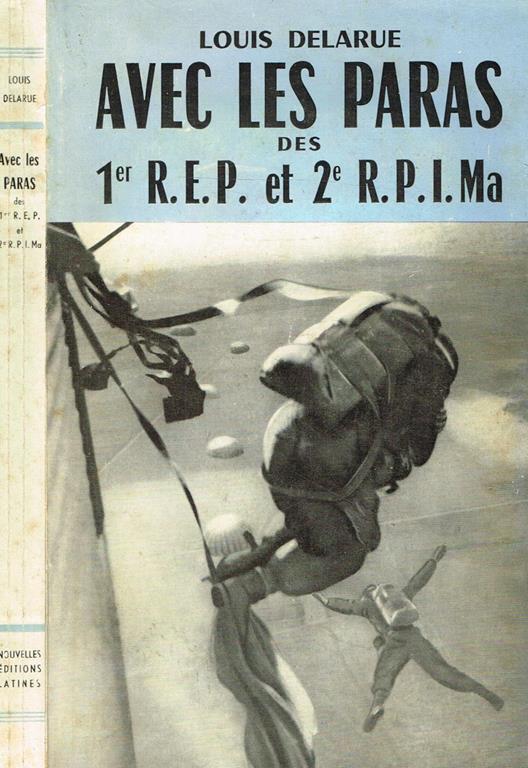 Avec Les Paras Des I R.E.P. E Ii R.P.I.Ma - Louis Leon Delarue - copertina