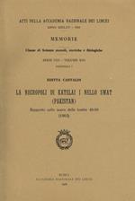 La Necropoli Di Katelai I Nello Swat (Pakistan). Rapporto Sullo Scavo Delle Tombe 46-80 (1963). Atti Della Accademia Nazionale Dei Lincei Anno Ccclxv. Memorie