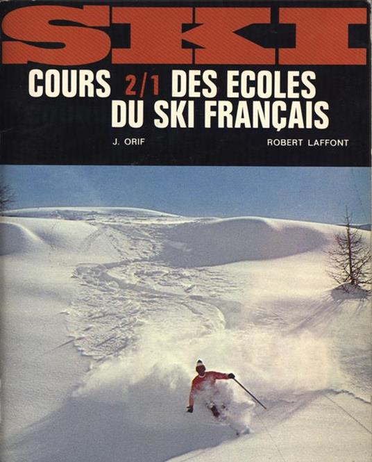 Ski. Cours 2. 1 des ecoles du ski francais - copertina