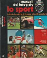 I manuali del fotografo, Lo sport. Tutte le tecniche di ripresa e le attrezzature