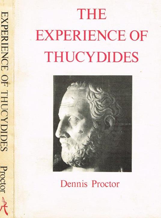 The Experience Of Thucydides - Dennis Proctor - copertina