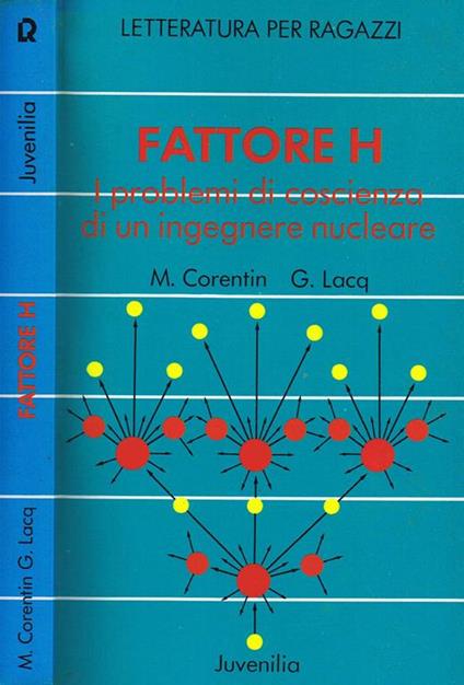 Fattore H. I Problemi di Coscienza di un Ingegnere Nucleare - copertina