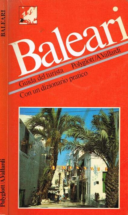 Baleari. Guida Del Turista - Horst Jürgen Becker - copertina