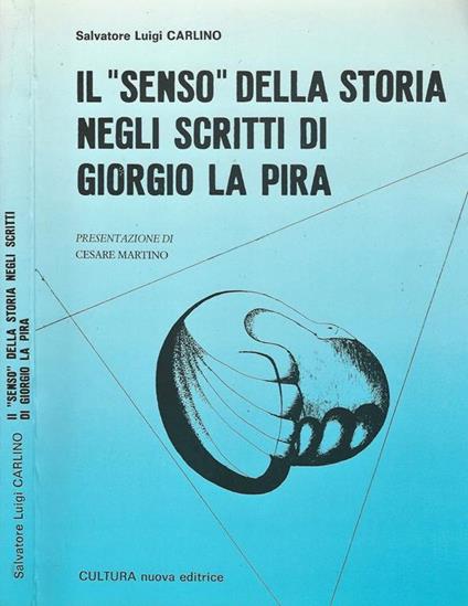 Il senso della storia negli scritti di Giorgio La Pira - copertina