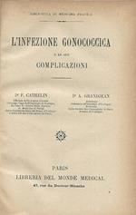 L' infezione gonococcica e le sue complicazioni