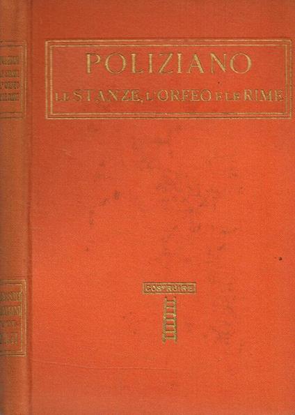 Le Stanze, L'Orfeo E Le Rime - Angelo Poliziano - copertina