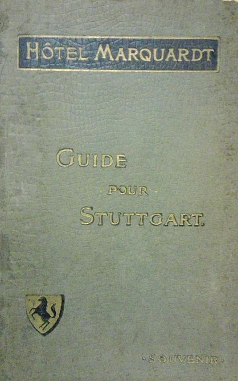 Stuttgart Guide a travers la ville et ses environs - Gustave Strohmfeld - copertina