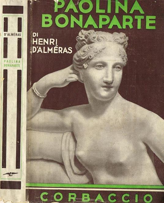 Paolina Bonaparte - Henri de Alméras - copertina