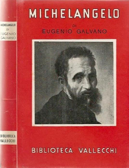 Michelangelo - Eugenio Galvano - copertina